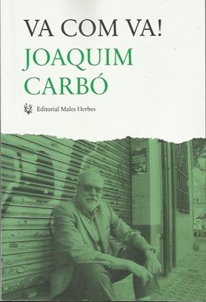 Va com va | Carbó Masllorens, Joaquim | Cooperativa autogestionària