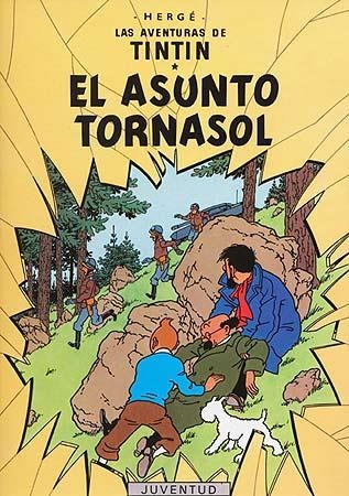 C- El asunto Tornasol | HERGE-TINTIN CARTONE III