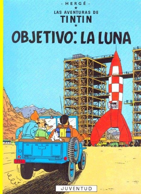 C - Objetivo la luna | HERGE-TINTIN CARTONE III