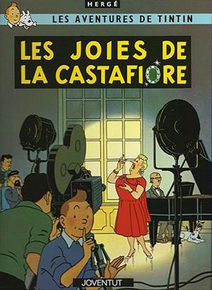 Les joies de la Castafiore | HERGE-TINTIN CATALAN | Cooperativa autogestionària