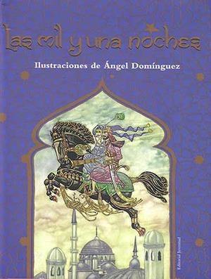 Las mil y una noches | Dominguez