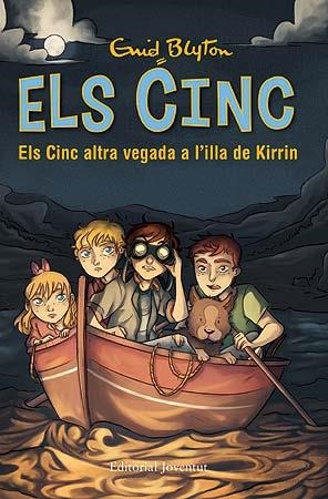 Els Cinc altra vegada a l'illa de Kirrin | Blyton, Enid | Cooperativa autogestionària