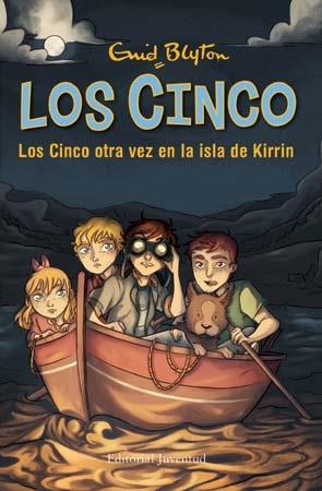 Los Cinco otra vez en la isla de Kirrin | Blyton, Enid | Cooperativa autogestionària