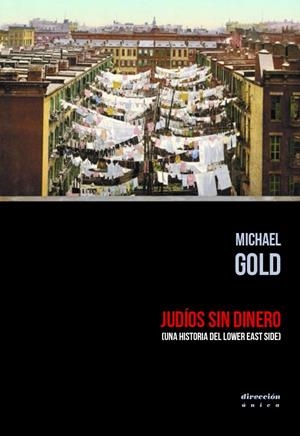 Judíos sin dinero | Gold, Michael | Cooperativa autogestionària