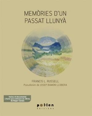 Memòries d'un passat llunyà | Russell, Francis L. | Cooperativa autogestionària