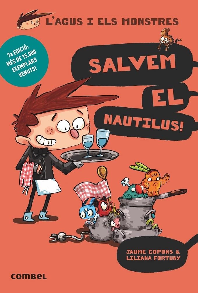 L'Agus i els monstres 2 - Salvem el Nautilus! | Copons, Jaume; Fortuny, Liliana | Cooperativa autogestionària