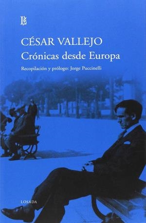 Crónicas desde Europa | Vallejo, César