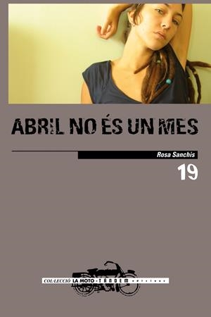 Abril no és un mes | Sanchis Caudet, Rosa