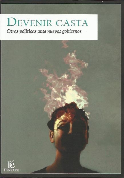 Devenir casta | DDAA | Cooperativa autogestionària
