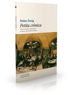 Petita crònica | Zweig, Stefan