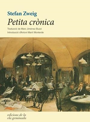 Petita crònica | Zweig, Stefan