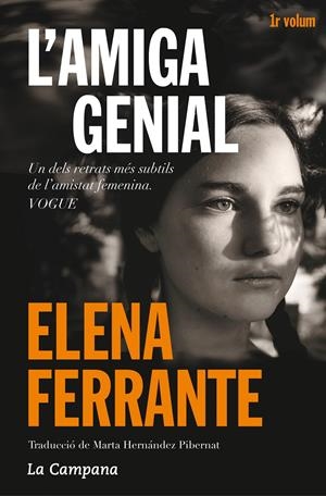 L'amiga genial (Dues amigues 1) | Ferrante, Elena | Cooperativa autogestionària