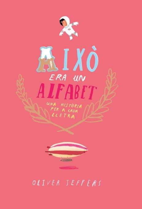 Això era un Alfabet | Jeffers, Oliver | Cooperativa autogestionària