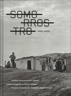 Somorrostro | Gausa, Manel | Cooperativa autogestionària