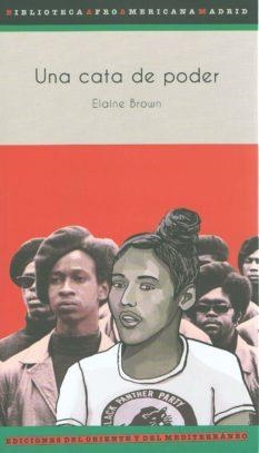 Una cata de poder | Elaine Brown | Cooperativa autogestionària