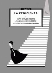Te cuento... La cenicienta | Mestres / Monedero / Bernad | Cooperativa autogestionària