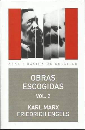 Obras escogidas Karl Max - Friedrich Engels Vol.2 | Engels, Friedrich / Marx, Karl | Cooperativa autogestionària
