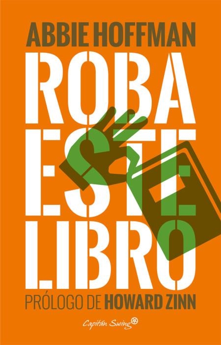 ROBA ESTE LIBRO | Hoffman, Abbie | Cooperativa autogestionària