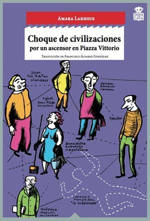 Choque de civilizaciones | Lakhous, Amara | Cooperativa autogestionària