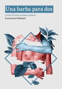 UNA BARBA PARA DOS | Schimel, Lawrence | Cooperativa autogestionària
