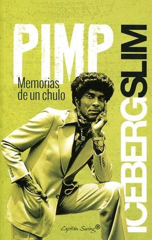 PIMP | Iceberg Slim | Cooperativa autogestionària