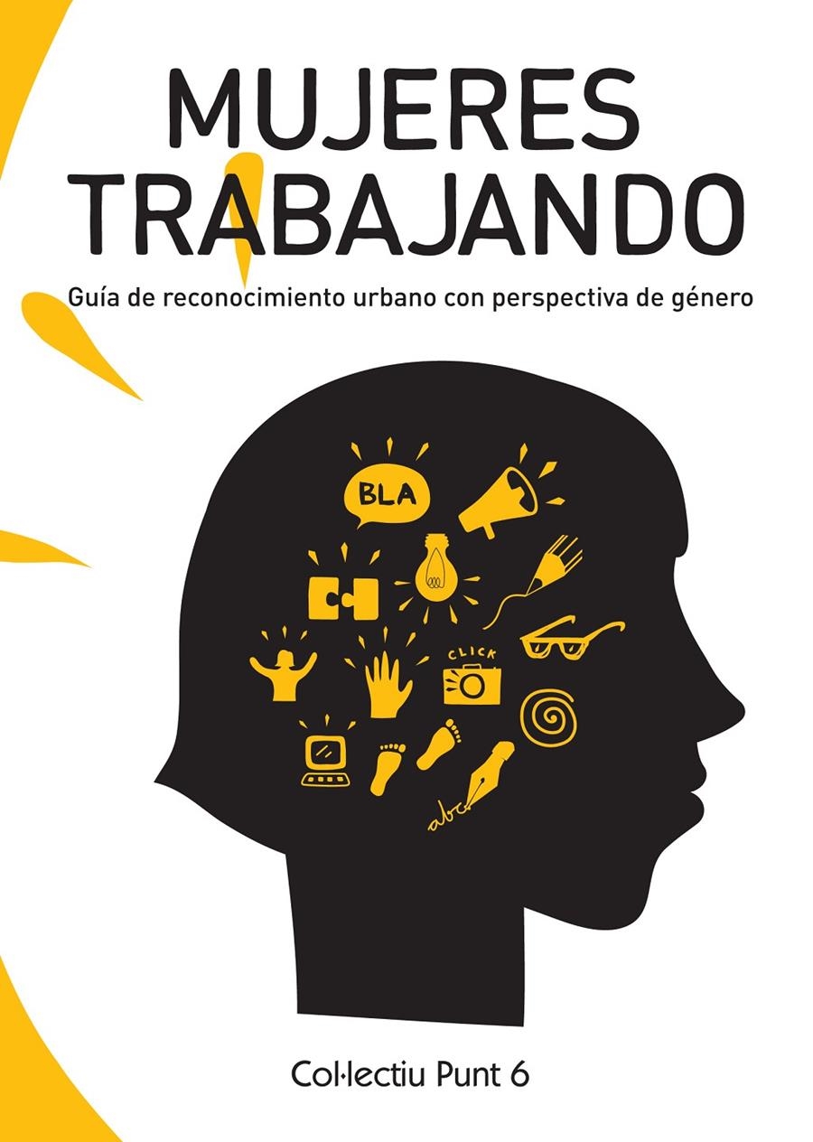 Mujeres trabajando | Col·lectiu Punt 6
