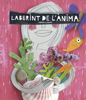Laberint de l'ànima | Llenas, Anna | Cooperativa autogestionària