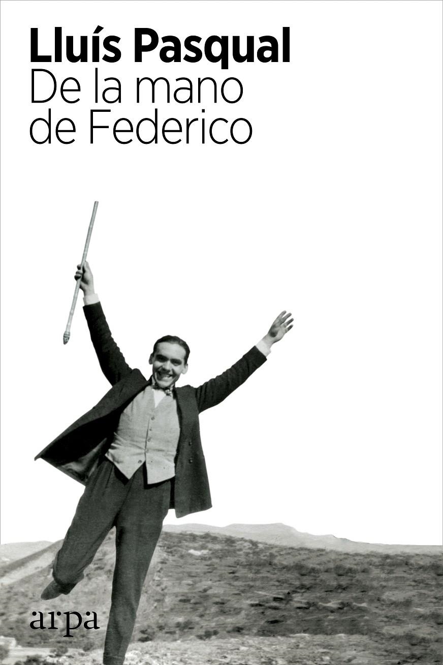 De la mano de Federico | Pasqual, Lluís | Cooperativa autogestionària