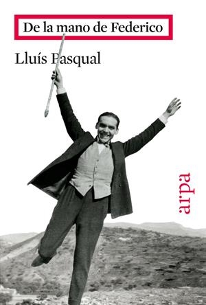 De la mano de Federico | Pasqual, Lluís | Cooperativa autogestionària