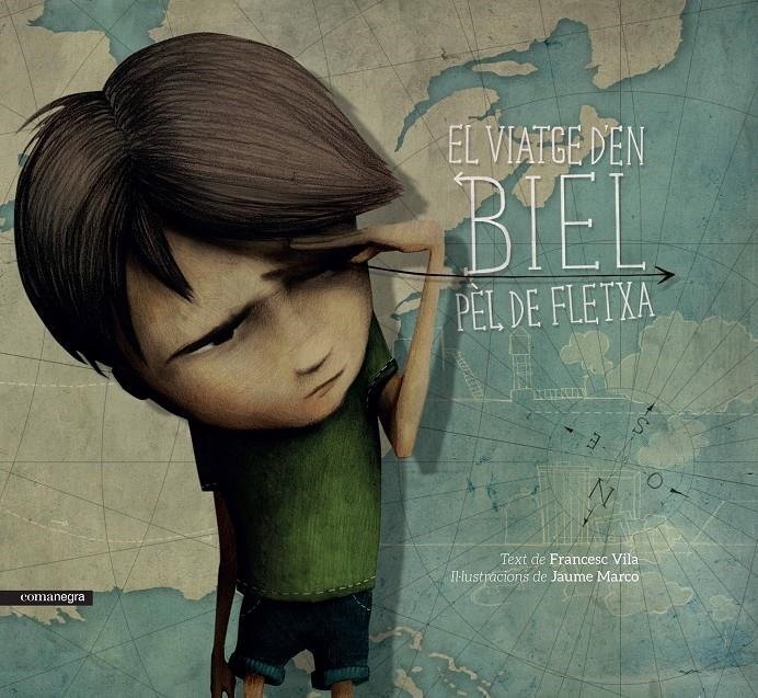 El viatge d'en Biel pèl de fletxa | Vila, Francesc/Marco, Jaume