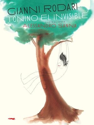 Tonino l'invisible | Rodari, Gianni | Cooperativa autogestionària
