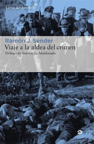 Viaje a la aldea del crimen | Sender, Ramón J.