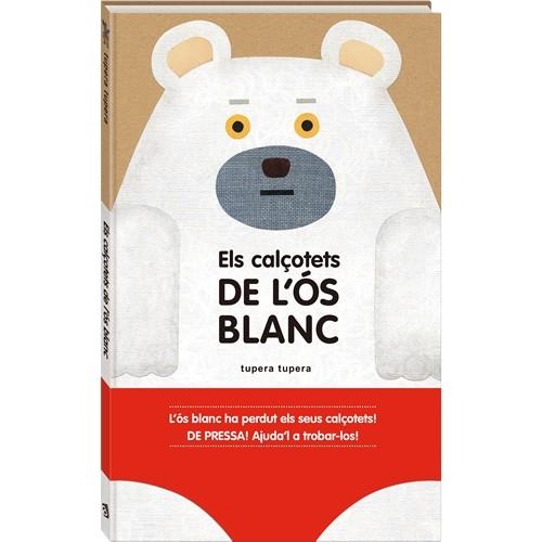Els calçotets de l'ós blanc | Tupera Tupera