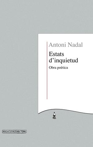 Estats d'inquietud | Nadal i Soler, Antoni