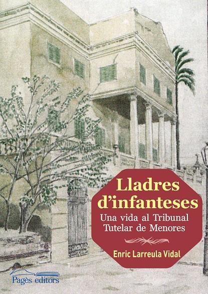 Lladres d'infanteses | Larreula Vidal, Enric
