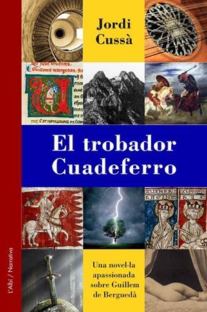 El trobador Cuadeferro | Jordi Cussà | Cooperativa autogestionària