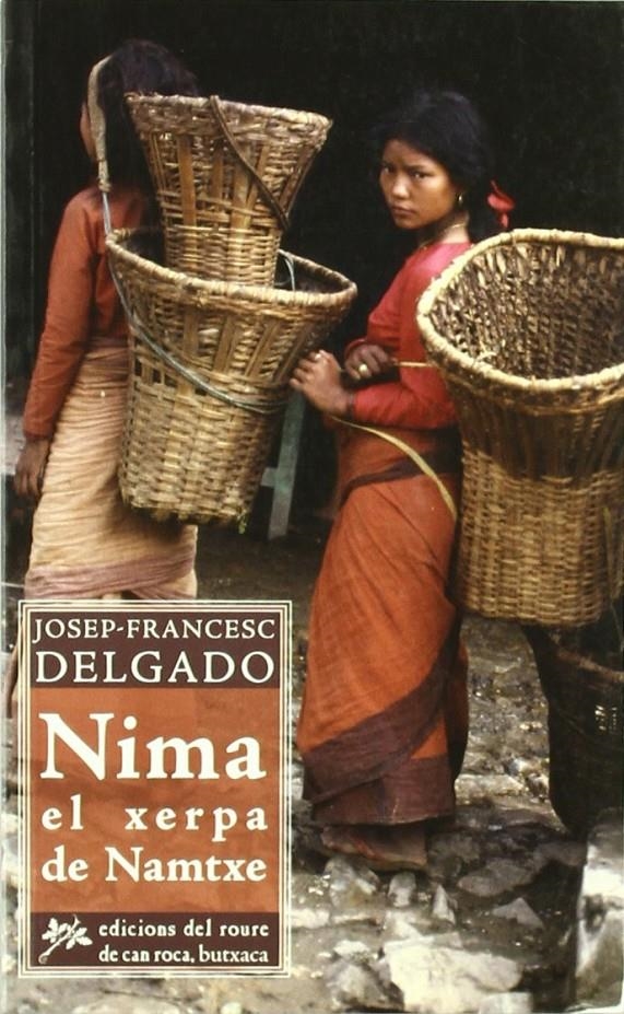 NIMA EL XERPA DE NAMTXE | Delgado, Josep Francesc | Cooperativa autogestionària