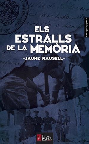 Els estralls de la memòria | Jaume Rausell | Cooperativa autogestionària