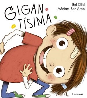 Gigantísima | Bel Olid | Cooperativa autogestionària