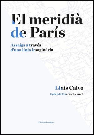 El meridià de París | Lluís Calvo | Cooperativa autogestionària