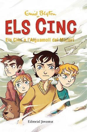 Els Cinc a l'Aiguamoll del Misteri | Blyton, Enid | Cooperativa autogestionària