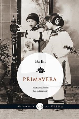 Primavera | Jin, Ba | Cooperativa autogestionària