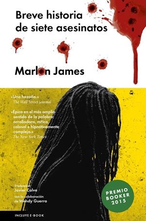 Breve historia de siete asesinatos | James, Marlon | Cooperativa autogestionària