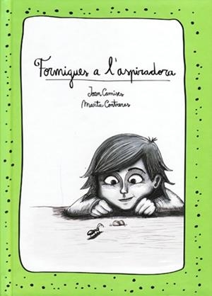 Formigues a l'aspiradora | Rioné Tortajada, Joan | Cooperativa autogestionària