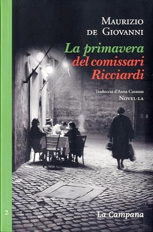 La primavera del comissari Ricciardi | de Giovanni, Maurizio | Cooperativa autogestionària