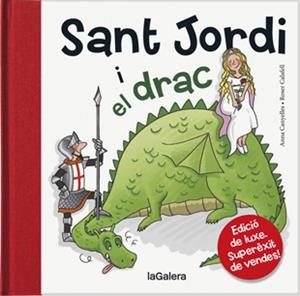 Sant Jordi i el drac | Canyelles i Roca, Anna | Cooperativa autogestionària