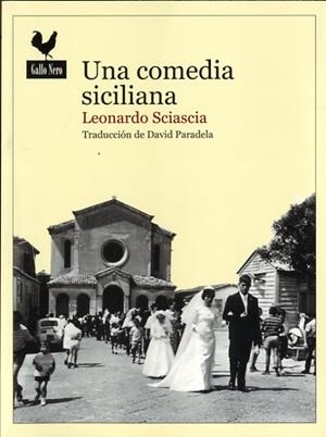 Una comedia siciliana | Sciascia, Leonardo | Cooperativa autogestionària