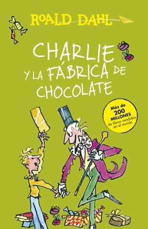 Charlie y la fábrica de chocolate | Dahl, Roald | Cooperativa autogestionària