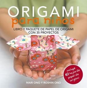 Origami para niños | Ono, Mari/Ono, Roshin | Cooperativa autogestionària