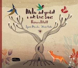 Llibre del gentil i dels tres savis | Llull, Ramon | Cooperativa autogestionària